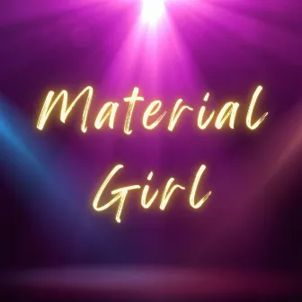 Material Girl (Cover) by Micah Young