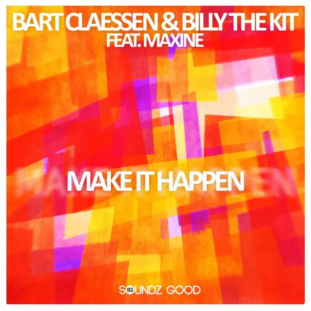 Make It Happen - Extended Mix