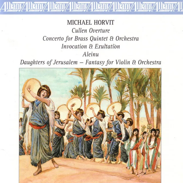 Fantasy for Violin & Orchestra - Daughters of Jerusalem: Interlude