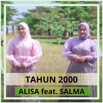 Tahun 2000 by Alisa