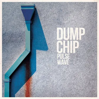 Pulse Wave by Dump Chip