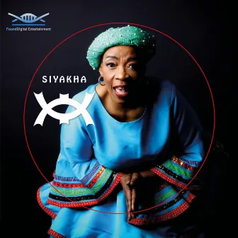 Siyakha by Mandisa Dlanga