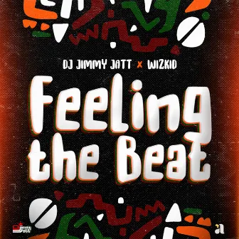 Feeling the Beat by DJ Jimmy Jatt