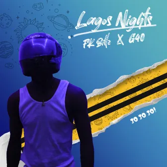 Lagos Nights by Fk Billz