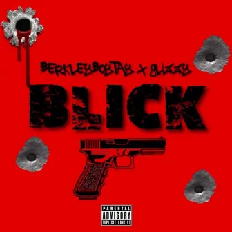 Blick by Glizzy