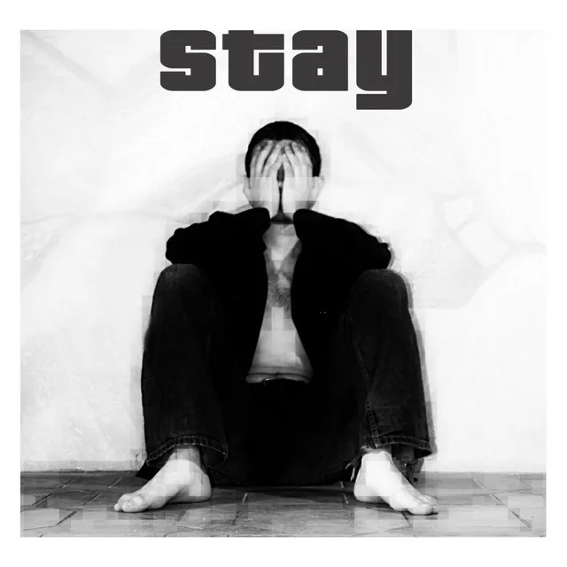 Stay