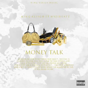 Money Talk by King Keiigh