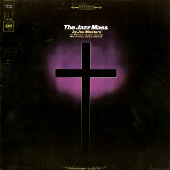 The Jazz Mass by Joe Masters