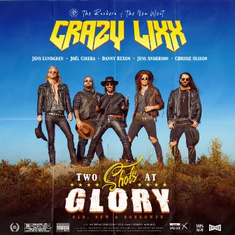 Two Shots At Glory by Crazy Lixx