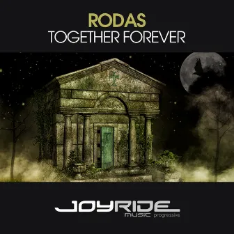 Together Forever by Rodas