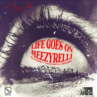 Life Goes On by Meezyrelli