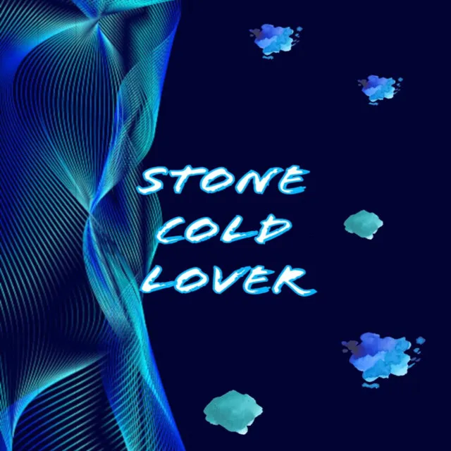 Stone Cold Lover