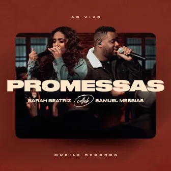 Promessas (Promises) [Ao Vivo] by Sarah Beatriz