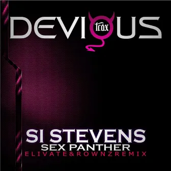 Sex Panther (Elivate & Rownz Remix) by Si Stevens