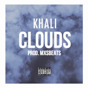 Clouds by Khali