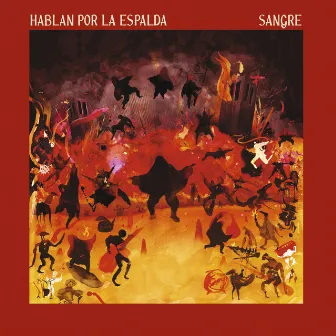 Sangre by Hablan Por La Espalda