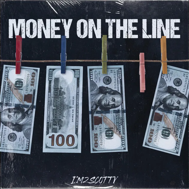 Money On The Line