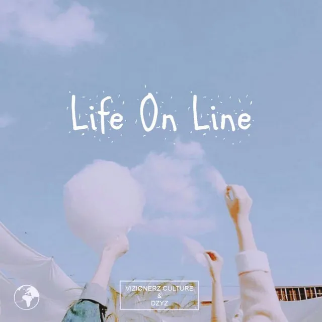 Life on Line