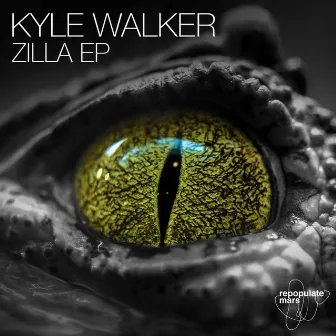 Zilla by Kyle Walker