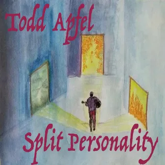 Split Personality by Todd Apfel