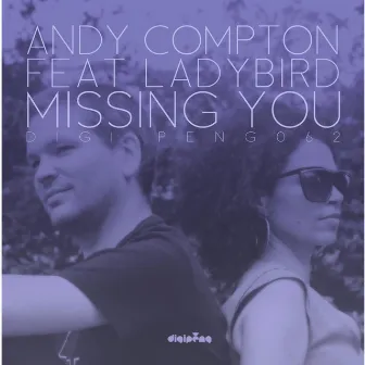 Missing You by Andy Compton