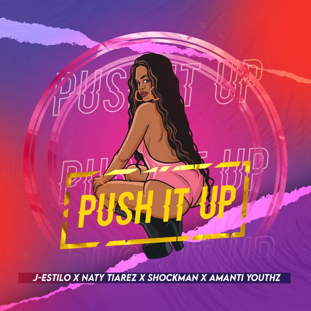 Push It Up