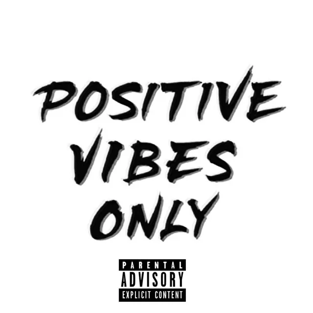 Positive Vibes (Remix)