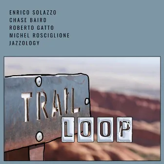 Trail Loop by Enrico Solazzo