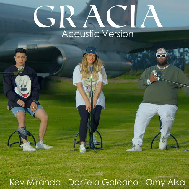 Gracia - Acoustic Version