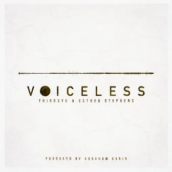 Voiceless by Esther Stephens