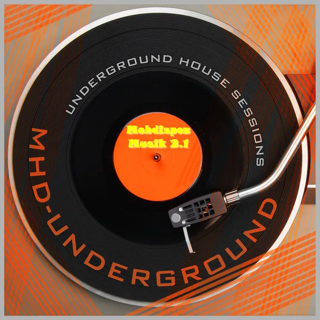 Musik 2.1 - Underground House Sessions