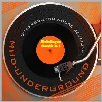 Musik 2.1 - Underground House Sessions by Mehdispoz