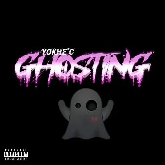 Ghosting by Yokhe´c