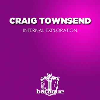 Internal Exploration by Craig Townsend