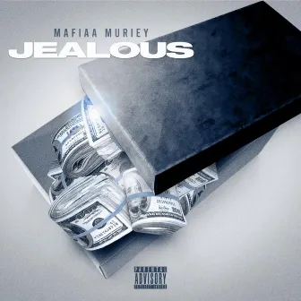 Jealous by Mafiaa Muriey