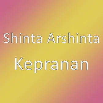 Kepranan by Shinta Arshinta