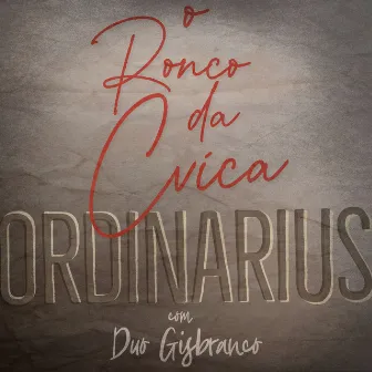 O Ronco da Cuíca by Duo Gisbranco