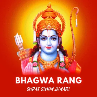 BHAGWA RANG by Suraj Singh Bihari