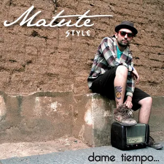 Dame Tiempo by Matute Stylah