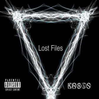 Lost Files by Travis Kr8ts