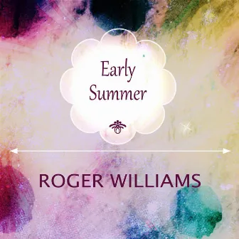 Early Summer by Roger Williams