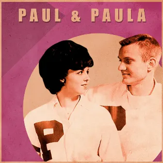 Presenting Paul and Paula by Paul & Paula