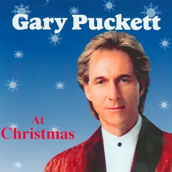 Gary Puckett at Christmas by Gary Puckett