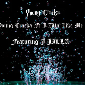 Like Me by Young Cracka