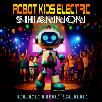 Electric Slide by Robot Kids Electric