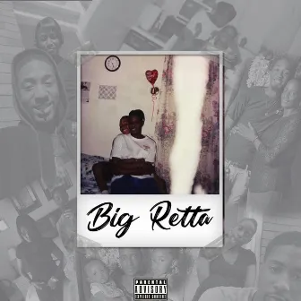 Big Retta by TCO Kash Corleone