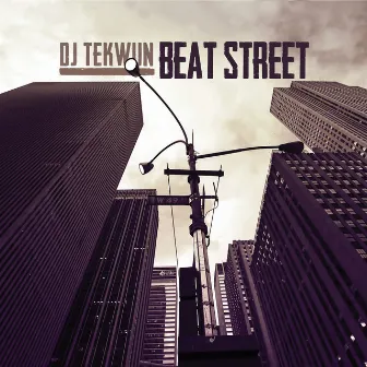 Beat Street by Dj Tekwun