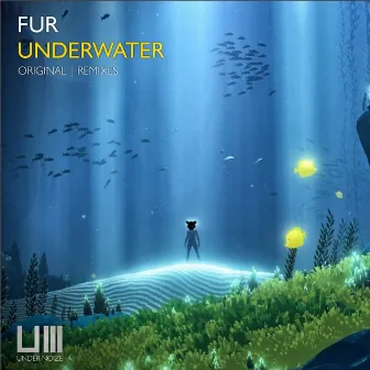 Underwater by Fur DJ's