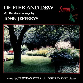 Of Fire and Dew by John Jeffreys