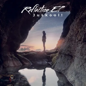 Reflection by Juskool!